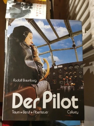 Rudolf braunburg der pilot - braunburg:,