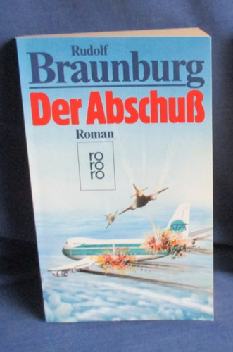 Der abschuß rudolf - der, braunburg