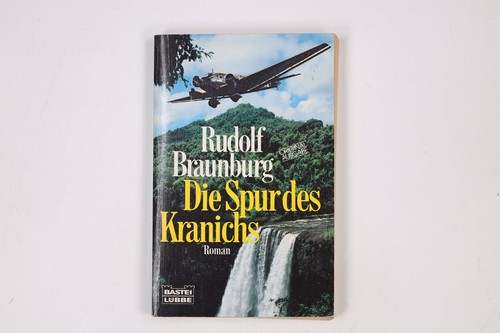 6967 rudolf braunburg die spur - braunburg,