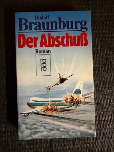 Der abschuss von - von, rudolf