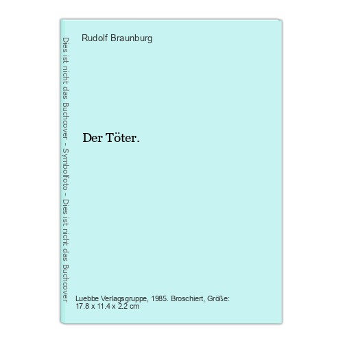 Der töter braunburg rudolf - der, rudolf: